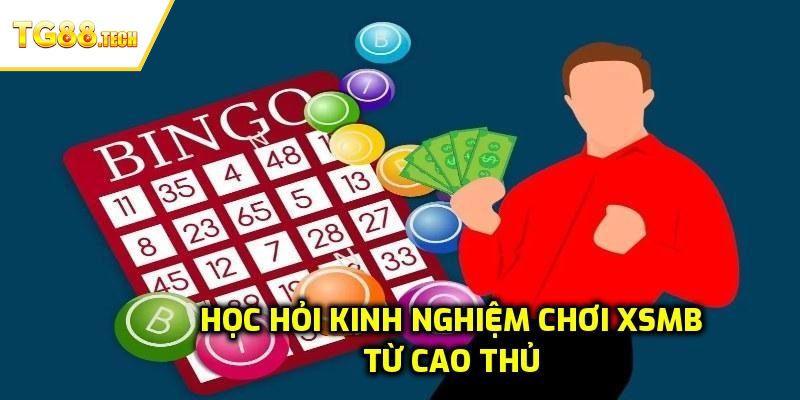 Kinh nghiệm cá cược xổ số miền Bắc dễ thắng lớn